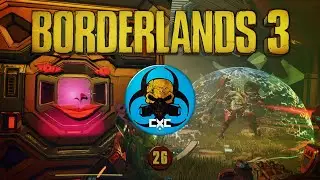 The Big Battle | Episode 26 - Borderlands 3 Ultra-wide Playthrough | CXC - Gaming