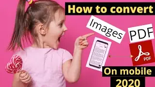 How to convert images to PDF/2020/Hindi (mobile)