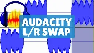 Swap Left and Right Channel - Audacity Tutorial