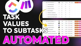 You're using ClickUp wrong - Apply Task fields to Subtasks