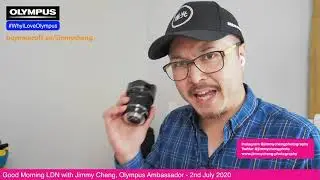 Olympus New Lenses, Road Map & More - Facebook Live Archive 2nd Jul 2020