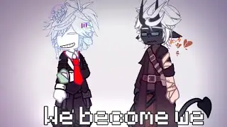 ||meme||We become we||GachaLife2||Майншилд||Алфёдов, Джаст||