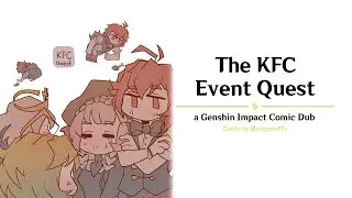 The KFC Event Quest | [a Genshin Impact Comic Dub]