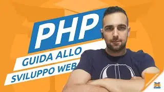 PHP e L'architettura Client Server - Corso PHP: Guida allo Sviluppo Web da Zero