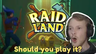 RaidLand - Should You Play It?