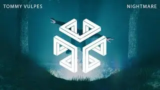 Tommy Vulpes - Nightmare
