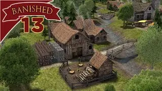 Lets Play Banished - 13 -