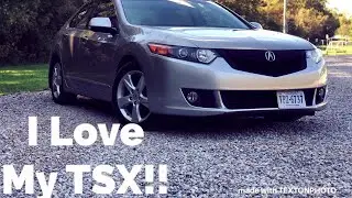 5 Things (+more) I Love About My Acura TSX