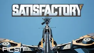 SATISFACTORY 1 0 #3 | Der Weltraumlift steht, jetzt kann es los gehen