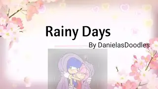 Rainy Days by DanielasDoodles | sonamy comic