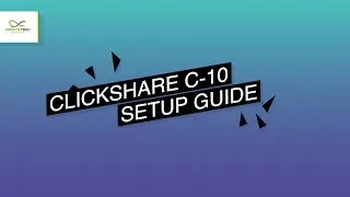 Clickshare Unboxing and Setup