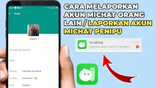 Cara Melaporkan Akun Michat Orang Lain | Laporkan Akun Michat Penipuan