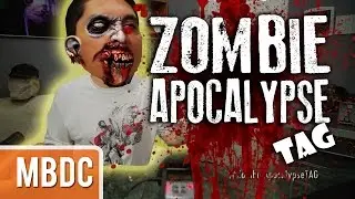 Zombie Apocalypse TAG - MBDC#6
