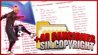 PACK DE + de 40 NUEVAS CANCIONES SIN COPYRIGHT 🤯 PARA HIHGLITS DE FREE FIRE/ T1T4N
