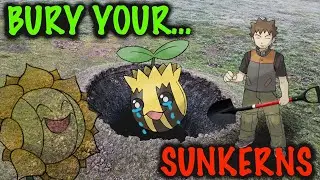 Why You Need to Bury Your Sunkerns