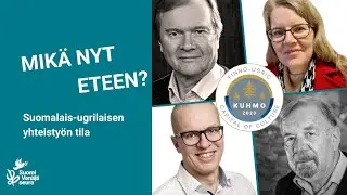 Mikä nyt eteen? Suomalais-ugrilaisen yhteistyön tila