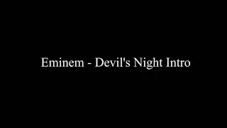 Eminem Devil's Night Intro Lyrics HQ