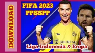 GRAFIKNYA WOOW BANGET..!! DOWNLOAD FIFA 2023 PPSSPP TERBARU ORIGINAL CAMERA PS5