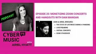 Monetizing Zoom Concerts and Hangouts w/ Dan Mangan