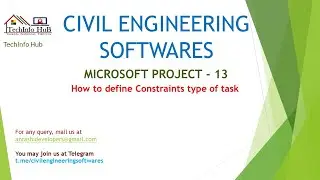 Microsoft Project - 13 (How to define constraint of task)