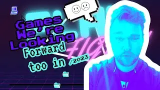GAMES WE'RE LOOKING FORWARD TO IN 2023- PLAY FIGHT!