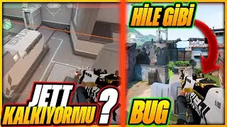 JETT OYUNDAN KALKIYORMU!! / JETT HİLE DEDİRTECEK BUGLARI!!  / VALORANT BUGLAR ARTIYOR