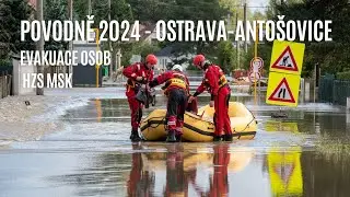 Povodně 2024 - evakuace Ostravy-Antošovic, 15.9.2024