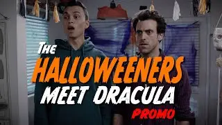 The Halloweeners Meet Dracula Promo  | Horror Comedy Web Series