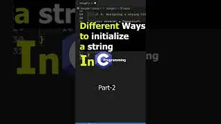 5 ways to initialize a string in C programming||String in C|| Part-2 