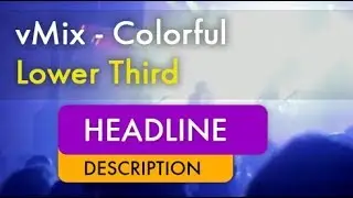 vMix - Colorful - Lower Third