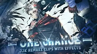 One Chance I 6ft3 remake clips + effects and without intro