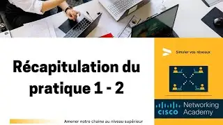 [Tuto_09]  Récapitulation du pratique 1  -  2 (fr)