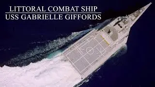 Life Onboard Littoral Combat Ship: US Navy USS Gabrielle Giffords