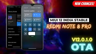 Redmi Note 8 Pro Miui 12 India Stable OTA Update | Download Now! | V12.0.1.0 Miui 12 OTA Update
