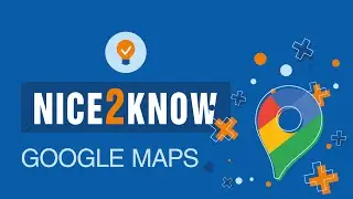 #Nice2Know: Routen mit Google Maps