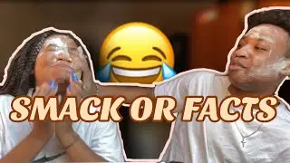 QUANDO È STATO LA MIA PRIMA VOLTA? - SMACK OR FACTS