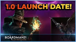 Last Epoch | 1.0 Launch Date | NEWS