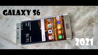 Актуальность Samsung Galaxy S6. Стоит ли покупать Samsung s6 в 2021?