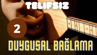 TELIFSIZ | 10 Dakika Duygusal Bağlama |By Oğuzhan Öz |Copyrightfree