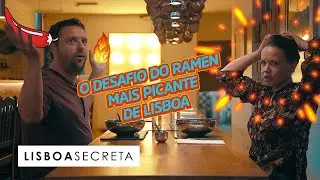 O DESAFIO DO RAMEN MAIS PICANTE DE LISBOA 🌶️ | Lisboa Secreta