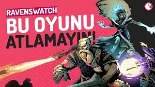 HADES + DIABLO: RAVENSWATCH! / Erken Erişim İlk Bakış (2K 60 FPS)