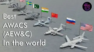 BEST AEW&C Aircraft in the World | Top 10 AWACS Explained