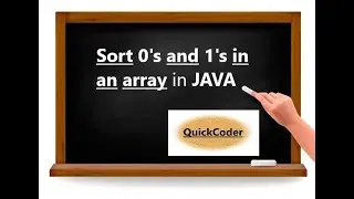 Sort 0's and 1's in an array in JAVA