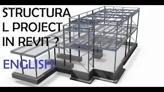 01-HOW TO START A NEW STRUCTURAL PROJECT IN REVIT ? (ENGLISH)