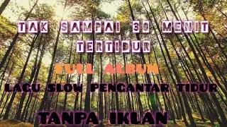 cepat tidur kumpulan lagu