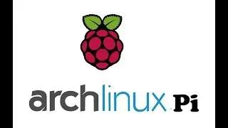 Installing ArchLinux on Raspberry Pi