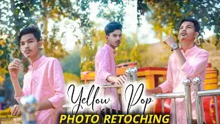 Yellow tune photo Retouching tutorial  | Yellow tune preset | Rafsan Editz