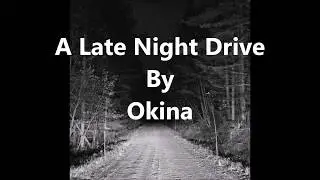 A Late Night Drive (Scary Story)