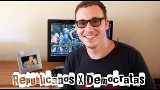 #04 (As diferenças entre Republicanos e Democratas nos EUA)