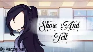 Show And Tell || GCMV || Gacha Club Music Video || Yin’s backstory